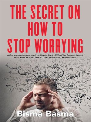 cover image of The Secret on How to Stop Worrying